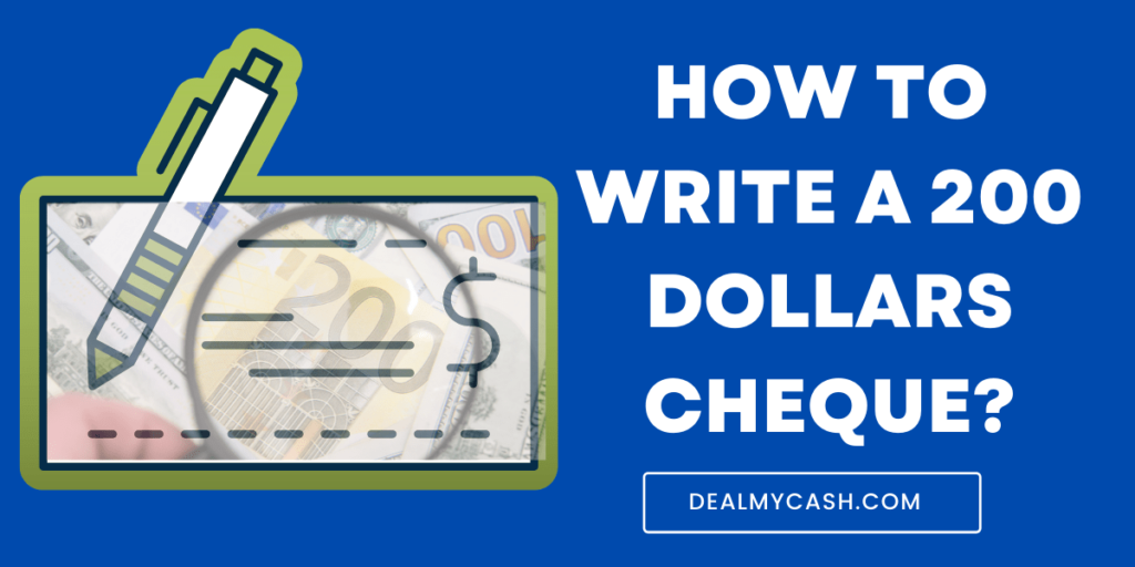 Feature Image - To Learn How to write a 200 Dollars Cheque
